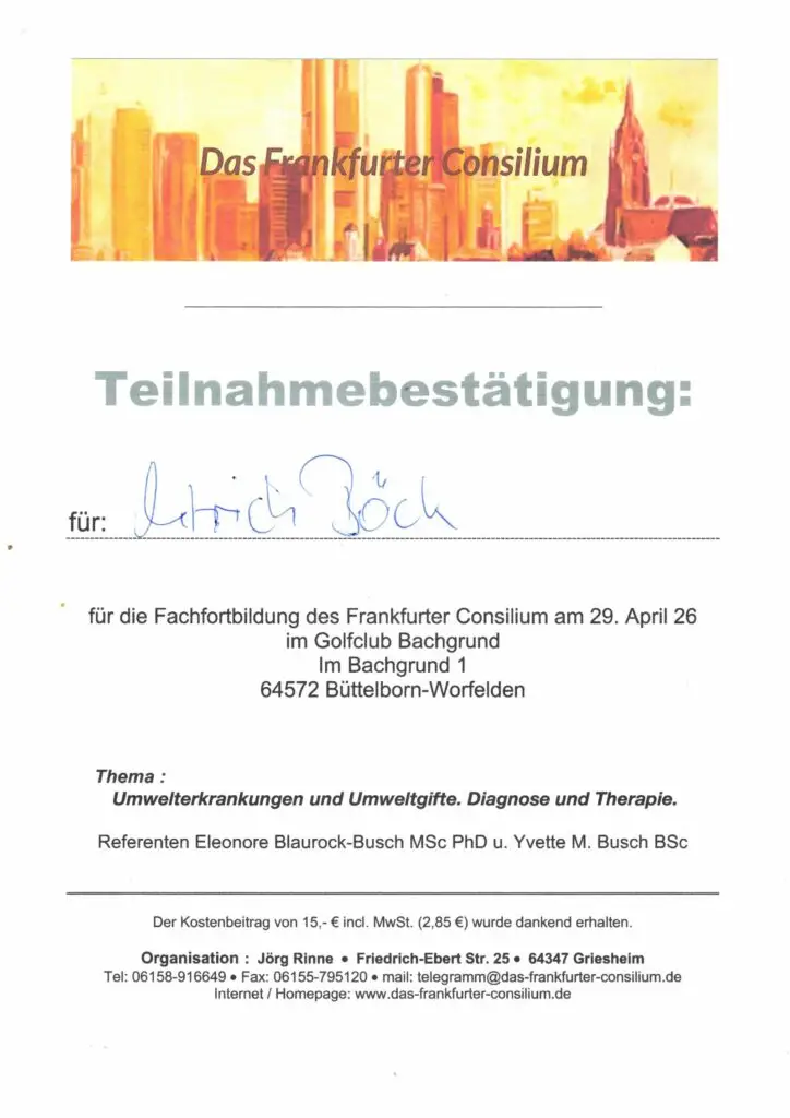 Frankfurter Consilium - Fachfortbildung Umwelterkrankungen und Umweltgifte - Eleonore Blaurock-Busch MSc PhD u. Yvette M. Busch BSc